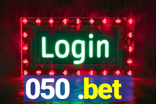 050 .bet